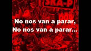 Ska p Canto a la Rebelion Con Letra
