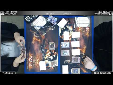 ARG Seattle Top 16 - Jackie Bernal (Burning Abyss) vs. Nick Gadley (Artifact Shaddolls)