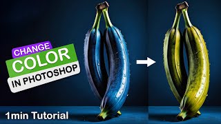 1 min Tutorial - Change Color in Photoshop - Tutorial for beginners