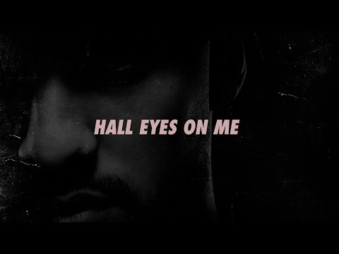 Video thumbnail for Hall Eyes On Me