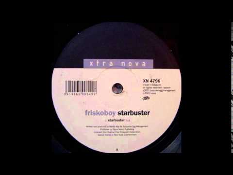 Friskoboy - Starbuster
