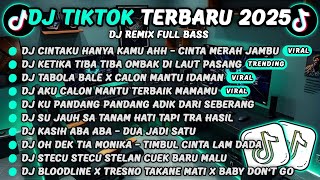 Download lagu DJ TIKTOK TERBARU 2025-🎵DJ CINTAKU HANYA KAMU AHH - CINTA MERAH JAMBU🎵DJ RINDU AKU RINDU KAMU mp3 Download lagu DJ TIKTOK TERBARU 2025-🎵DJ CINTAKU HANYA KAMU AHH - CINTA MERAH JAMBU🎵DJ RINDU AKU RINDU KAMU mp3