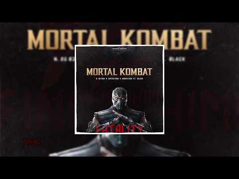 N.OG B2R x EdySix B2R x Rodas B2R Ft MollyBlack - MORTAL KOMBAT ( Oficial Audio 2020 )