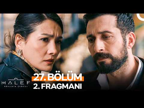 Halef: Köklerin Çağrısı 27. Bölüm 2. Fragmanı - Ön İzleme Detayları