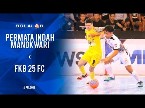 Permata Indah Manokwari (5) vs (0) FKB 25 FC Banyumas - Highlights Pro Futsal League 2018
