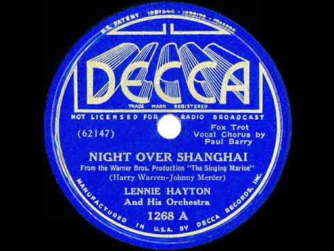 1937 Lennie Hayton - Night Over Shanghai (Paul Barry, vocal)