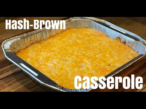 How to make Hash Brown Casserole on the Grill