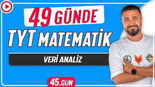 Veri ve Analiz | 49 Günde TYT Matematik Kampı 45.Gün | Rehber Matematik