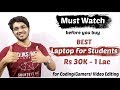 Watch this before buying Laptop for College 🔥 | Best Laptop between Rs 30,000 - Rs 1lac Watch this before buying Laptop for College 🔥 | Best Laptop between Rs 30,000 - Rs 1lac