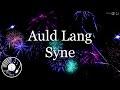 Auld Lang Syne w/ Lyrics - Rod Stewart Version
