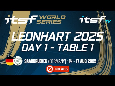 ITSF World Series Leonhart 2025 - DAY 1 - TABLE 1