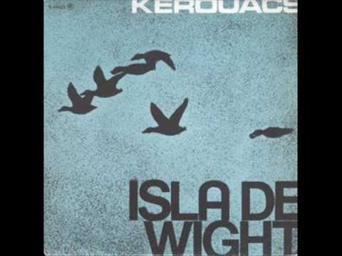 Kerouacs -  Isla de Wight