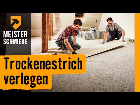Trockenestrich verlegen | HORNBACH Meisterschmiede