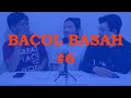 BACOL BASAH 6 Perempuan Racun Dunia
