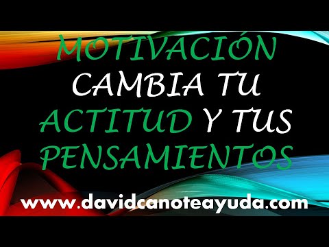 Motivational Video | Cambia Actitud y Pensamiento | TU PUEDES