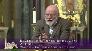 Reverend Richard Rohr, OFM - The Contemplative Pathway