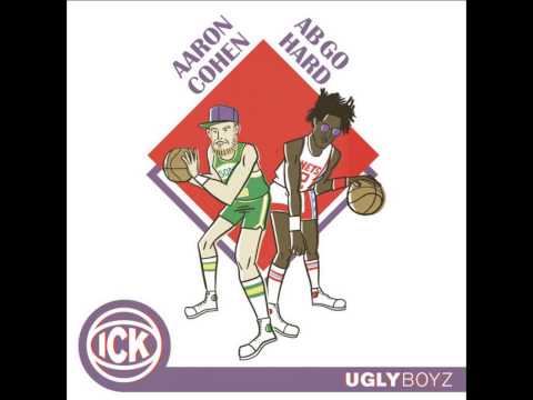 Aaron Cohen & ABGOHARD - Bad Bitches [Ft Little Pain] (Prod Ikaz Boi)