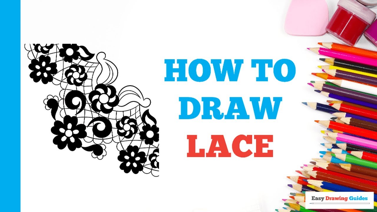 How to Draw Lace: Easy Step by Step Drawing Tutorial for Beginners