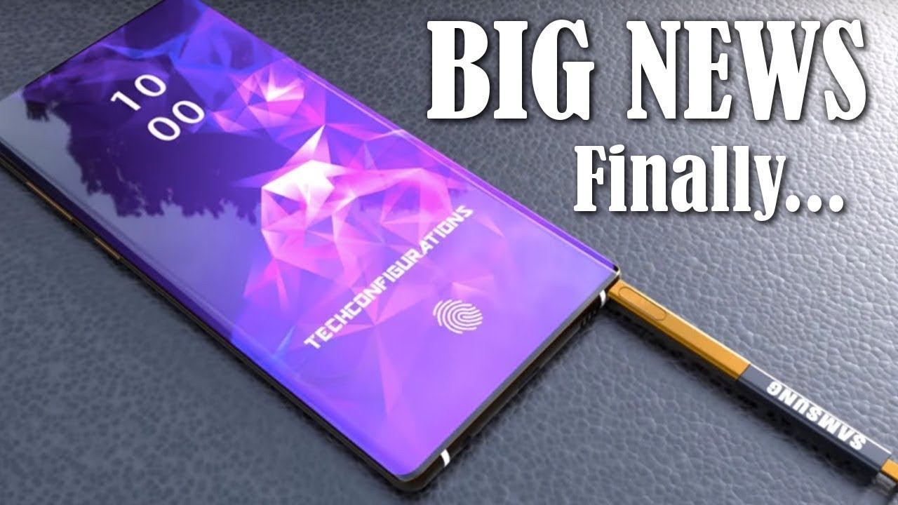Galaxy Note 10 - BIG NEWS, and I mean, BIG