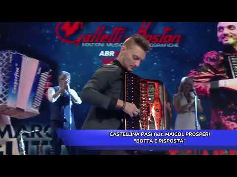 Castellina-Pasi feat. Maicol Prosperi (orchestra Bagutti) "Botta e Risposta" | GALLETTI-BOSTON