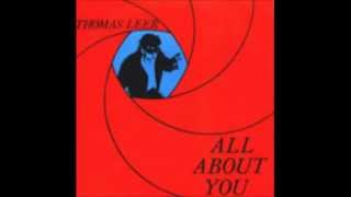 Thomas Leer - All about you