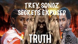 Trey Songz Secrets Exposed
