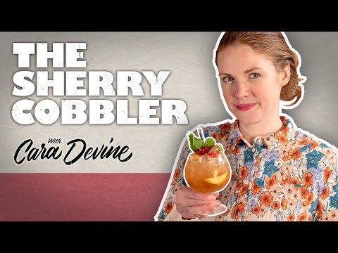 Sherry Cobbler – Behind the Bar