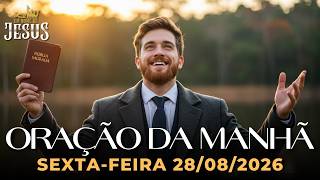 ORAÇÃO DA MANHÃ 28/08/2026 - ORAÇÃO PODEROSA DE GRATIDÃO