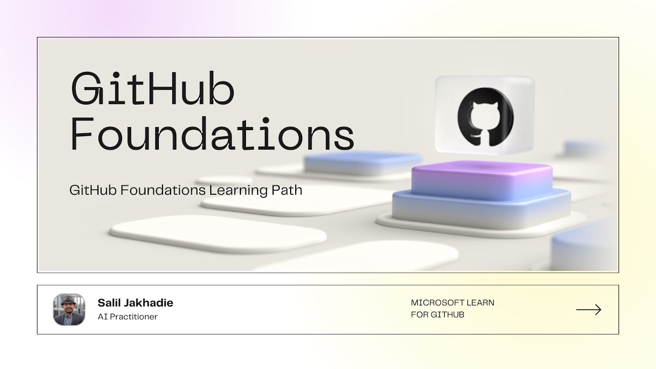 GitHub Foundations Certification - Learning Path (Part 1)