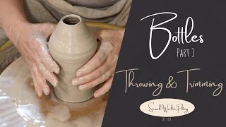 Beginner Pottery Wheel - Bottles Part 1-Throwing and Trimming HD 1080p