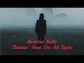 Reckless Kelly - Thinkin' 'Bout You All Night