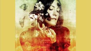 Bring Back - Keren Ann (from You’re gonna get love)