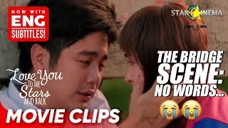 Babaha ng luha sa eksenang 'to! | Love You To The Stars and Back | Movie Clips