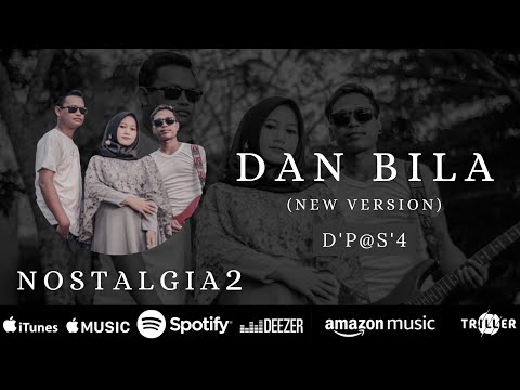 DAN BILA - D'P@S'4 | NOSTALGIA 2 ( OFFICIAL MUSIC VIDEO )