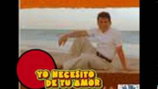 Pedro Neira - Yo necesito de tu amor