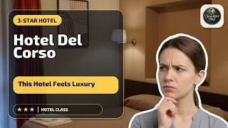 HOTEL DEL CORSO - This Hotel Feels Luxury | Dormelletto, Italy⭐