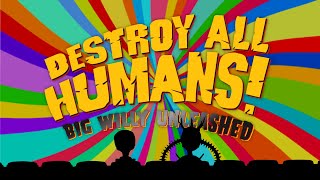 Destroy All Humans! Big Willy Unleashed