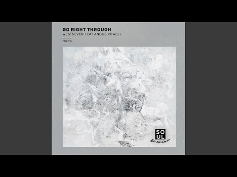 Go Right Through (Original Mix)