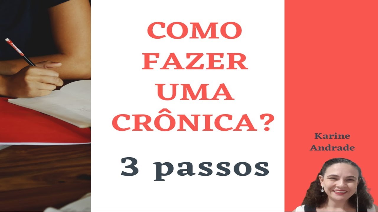Como fazer crônicas - 3 passos para escrever uma crônica.