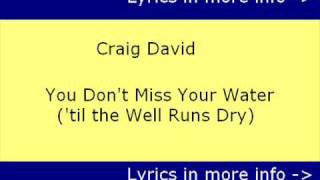 Karaoke | Craig David - You Don&#39;t Miss Your Water