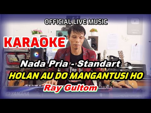 KARAOKE LAGU BATAK VIRAL - HOLAN AU DO MANGANTUSI HO - NADA STANDART PRIA G = DO