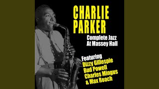 Hot House (feat. Dizzy Gillespie, Bud Powell, Charles Mingus & Max Roach) (Live)
