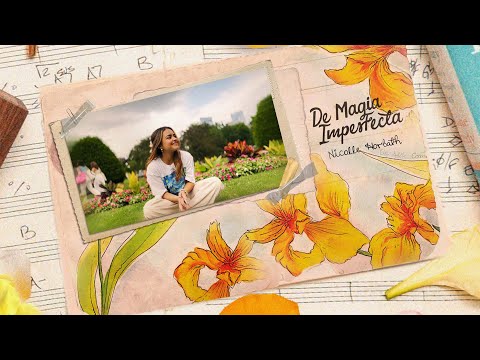 Nicolle Horbath - De Magia Imperfecta (Lyric video)