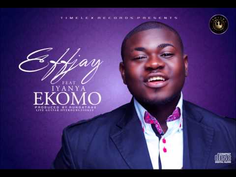 EffJay ft. Iyanya - Ekomo