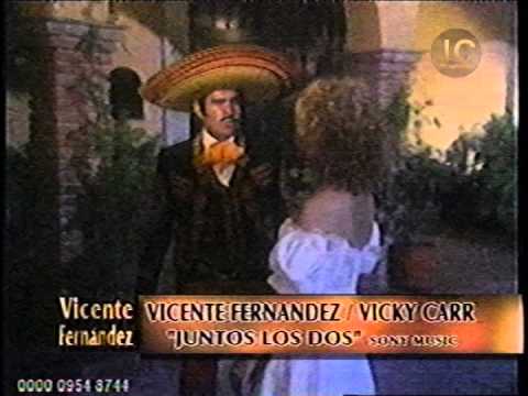 JUNTOS LOS DOS VICENTE FERNANDEZ Y VICKY CARR