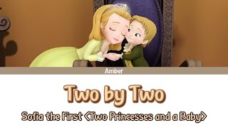 Download lagu Two by Two - Colour Coded Lyrics | Sofia the First : Two Princesses and a Baby mp3