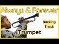 Always and Forever · Backing Track (Roy Hargrove) Trumpet Transcription