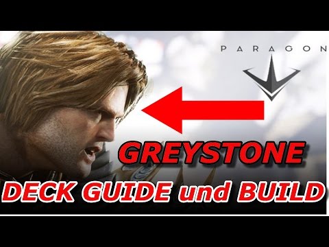 Paragon Greystone Tutorial Deutsch | Greystone Deck Guide und Deck Build | German PS4 [ 2016 ]