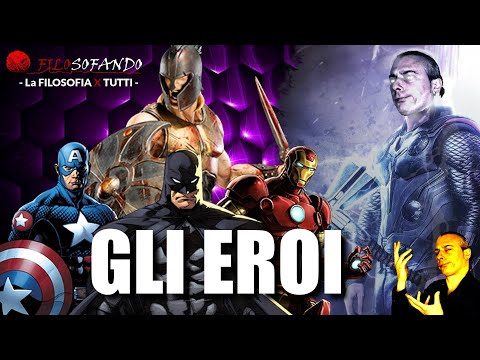 Chi sono gli eroi? Dal mito greco dell'eroe ai piccoli eroi e supereroe - 24 Ep. Filosofando