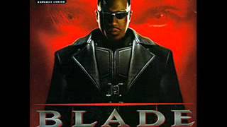 (Blade Soundtrack) The Edge Of The Blade